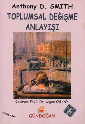 Toplumsal Değişme Anlayışı
