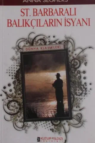 St. Barbaralı Balıkçıların İsyanı