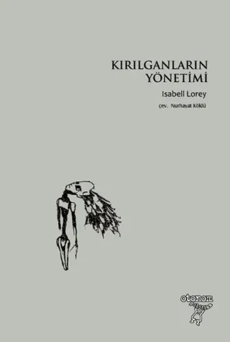 Kırılganların Yönetimi