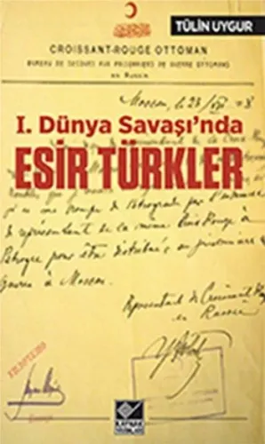 I. Dünya Savaşında Esir Türkler