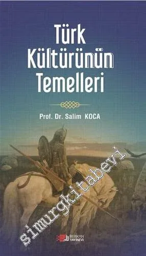 Türk Kültürünün Temelleri -         2016