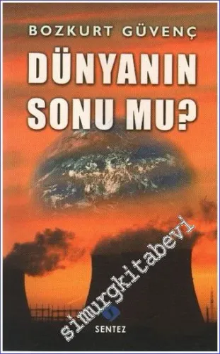 Dünyanın Sonu mu -         2008