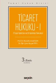 Ticaret Hukuku - I