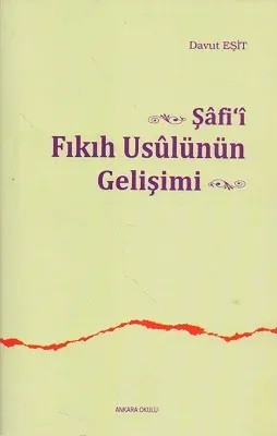 Şafi‘i Fıkıh Usulünün Gelişimi