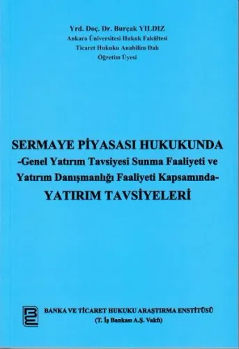 Sermaye Piyasası Hukukunda Yatırım Tavsiyeleri