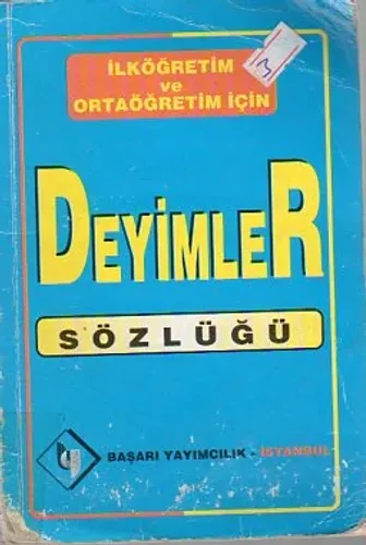 Atasözleri Ve Deyimler Sözlüğü