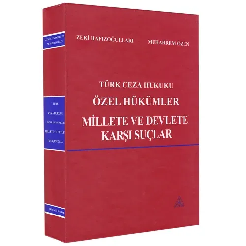 Türk Ceza Hukuku Özel Hükümler Millete ve Devlete Karşı Suçlar