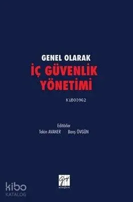 Genel olarak İç Güvenlik Yönetimi