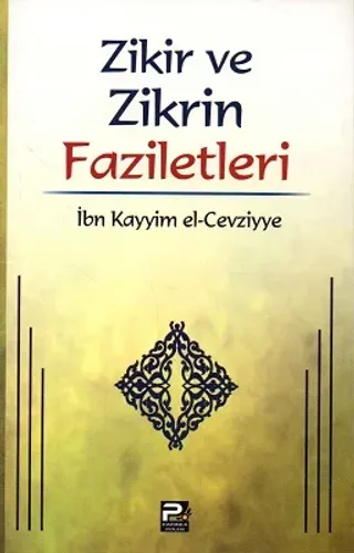 Zikir ve Zikrin Faziletleri