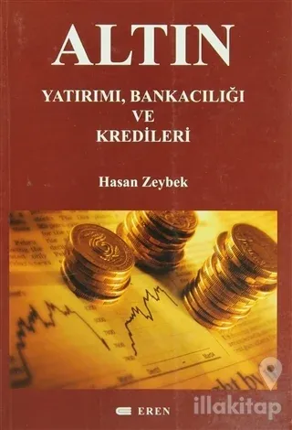 Altın Yatırımı, Bankacılığı ve Kredileri