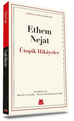 Ütopik Hikayeler - Kırmızı Kedi Klasikler