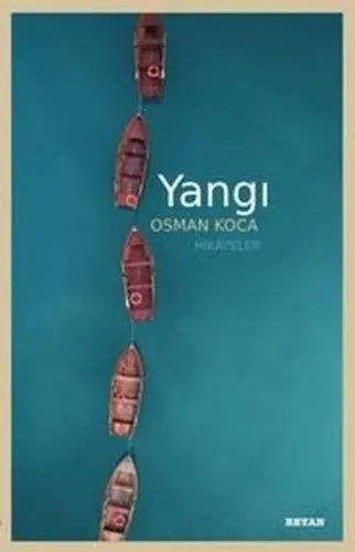 Yangı ;Hikâyeler