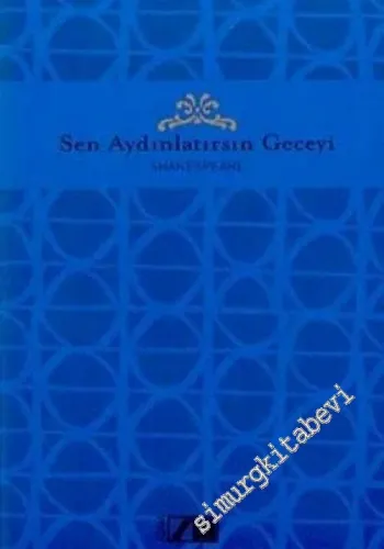 Sen Aydınlatırsın Geceyi -        2002