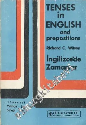 Tenses in English and Propesitions -