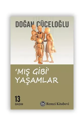Kültür - Mış Gibi Yaşamlar