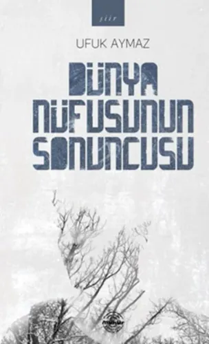 Dünya Nüfusunun Sonuncusu