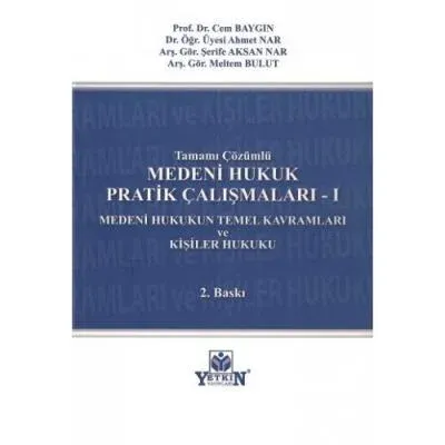 Medeni Hukuk Pratik Çalışmaları - I