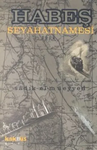 Habeş Seyahatnamesi 1904