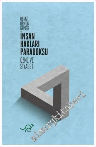 İnsan Hakları Paradoksu Özne ve Siyaset -         2022