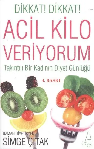 Acil Kilo Veriyorum Simge Çıtak