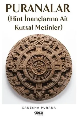Puranalar - Hint İnançlarına Ait Kutsal Metinler