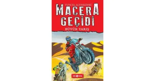 Kültür - Hayat Tuncel Altınköprü Macera Geçidi 13 Büyük Yar