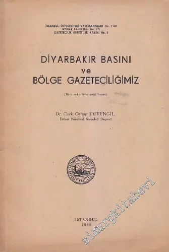 Diyarbakır Basını ve Bölge Gazeteciliğimiz - Bazı eklerle yeni basım -        1966
