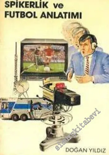 Spikerlik ve Futbol Anlatımı - 1986