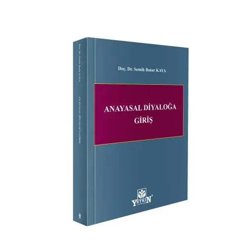 Anayasal Diyaloğa Giriş