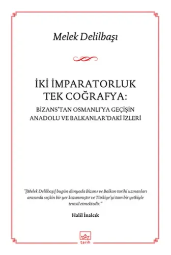 İki İmparatorluk Tek Coğrafya