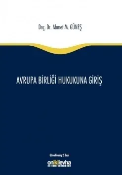 Avrupa Birliği Hukukuna Giriş