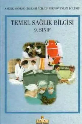 Temel Sağlık Bilgisi / 9. Sınıf