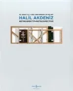 Halil Akdeniz Retrospektif