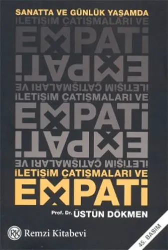 Sanatta ve Günlük Yaşamda İletişim Çatışmaları ve Empati