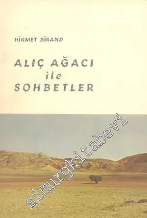 Alıç Ağacı ile Sohbetler -        1968