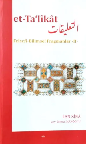 Et-Ta‘Likat Felsefi-Bilimsel Fragmanlar II
