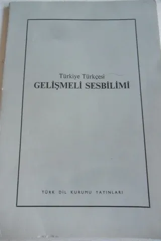Türkiye Türkçesi Gelişmeli Sesbilimi