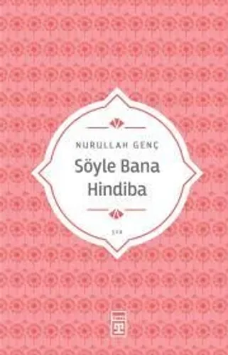 Söyle Bana Hindiba