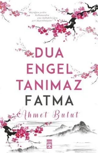 Dua Engel Tanımaz Fatma