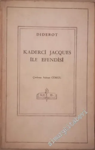 Kaderci Jacques ve Efendisi -        1949