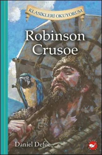 Robinson Crusoe - Klasikleri Okuyorum