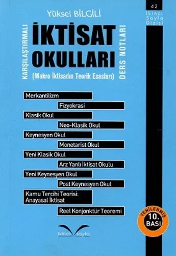 İktisat Okulları Karşılaştırmalı Ders Notları Makro İktisadın Teorik Esasları