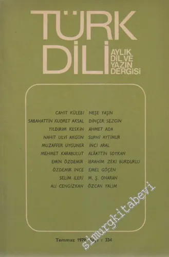 Türk Dili Aylık Dil Dergisi  - 334  XXXX  28  Temmuz