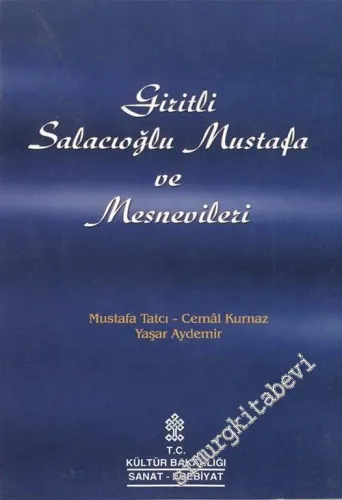 Giritli Salacıoğlu Mustafa ve Mesnevileri -        2001