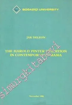 The Harold Pinter Tradition in Contemporary Drama: Çağdaş Dramada Harold Pinter Geleneği -        1986