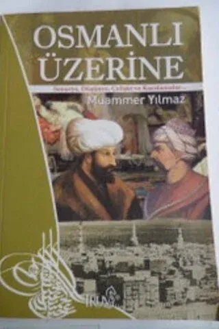 Osmanlı Üzerine Muammer Yılmaz