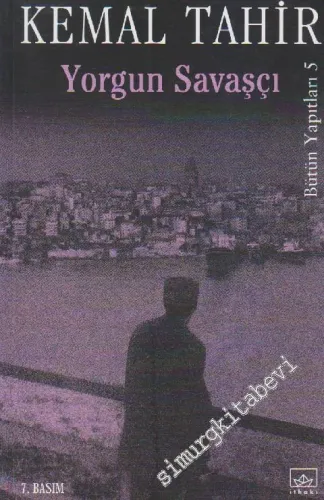 Yorgun Savaşçı -