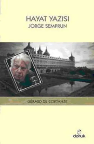 Hayat Yazısı: Jorge Semprun