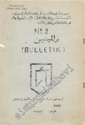 ARAP HARFLİ TATARCA: Bulletin ( Bülten ) - Yıl:1934, Sayı: 2       1934
