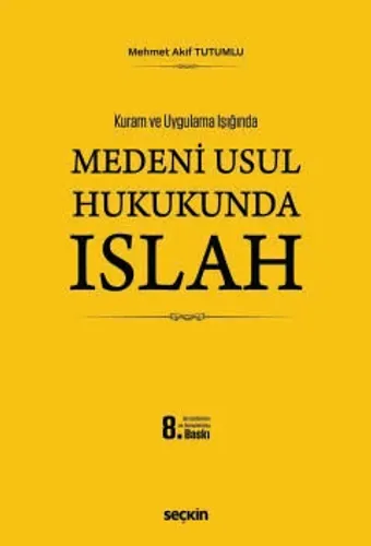 Medenî Usul Hukukunda Islah